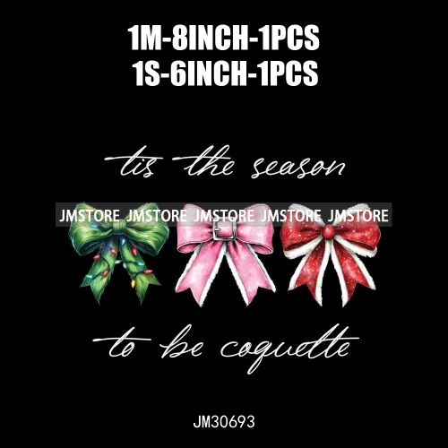 Tis The Season To Be Coquette Merry Christmas Tree Farm Fresh Light Iron On DTF Transfers Stickers Ready To Press For Hoodies