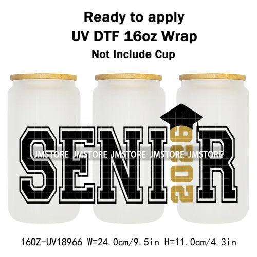 Senior 2026 Graduation Girly UV DTF Cup Wrap Ready To Apply Transfer Stickers Waterproof 16OZ Tumbler Wraps For Libbey Glass Can