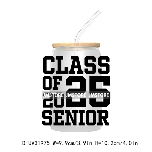 Class Of 2025 Graduation High School Senior UV DTF Transfer Stickers Decals For Libbey Cold Cups Mugs Tumbler Waterproof Labels