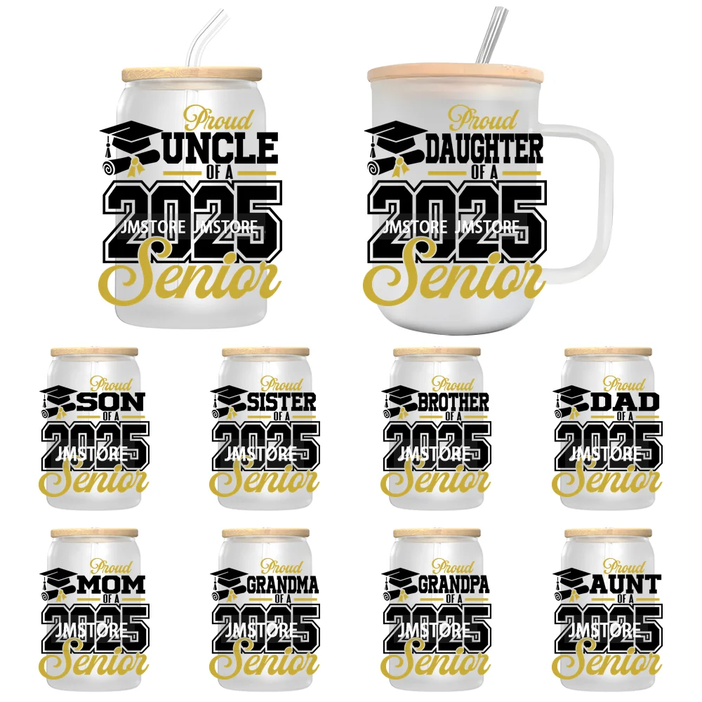 Proud Family Of 2025 Graduate Senior UV DTF Transfer Stickers Decals For Libbey Cold Cups Mugs Tumbler Waterproof Class Of 2025