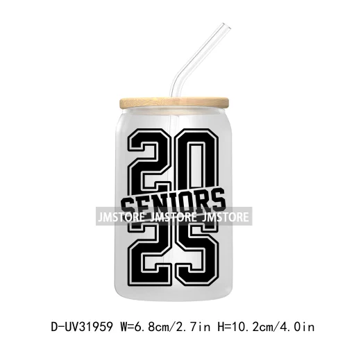 Class Of 2025 Graduation High School Senior UV DTF Transfer Stickers Decals For Libbey Cold Cups Mugs Tumbler Waterproof Labels