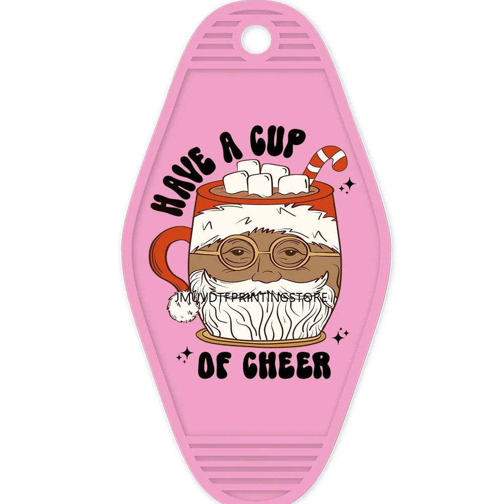 On The Petty List Christmas Santa High Quality WaterProof UV DTF Sticker For Motel Hotel Keychian Have A Cup Of Cheer Design