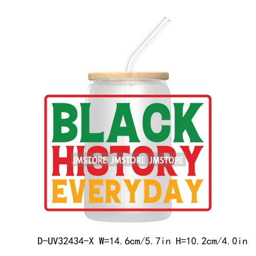 Black History Month Juneteenth African American UV Sticker Decals For Libbey Cold Cups Mugs Tumbler Transfer Stickers Waterproof