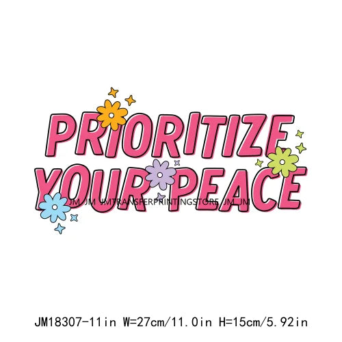 Iron On Prioritize Your Peace Princess Vibes Kindness Grateful Affirmation Saying Quotes DTF Transfers Stickers For T-Shirts Bag