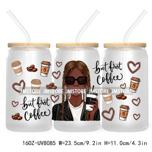 But First Coffee Fashion Lady 16OZ UV DTF Cup Wrap Transfers Stickers Custom Labels Durable Waterproof Logo For Libbey Glass Can