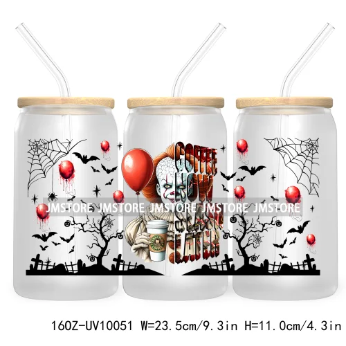 Trendy Horror Movies Character 16OZ UV Cup Wrap DTF Transfer Stickers For Libbey Glass Can Cups Tumbler Coffee Now Slash Later