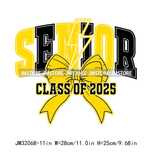 Class Of 2025 Season Coquette School Senior Year Our Final Chapter Iron On DTF Transfers Stickers Ready To Press For Hoodies