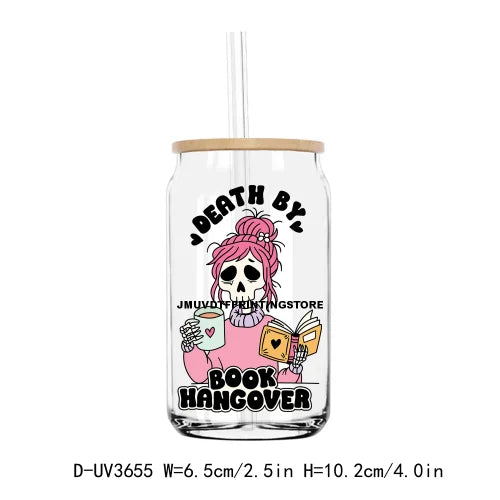 Death By Book Hangover UV DTF Sticker For 16OZ Libbey Glass Cup Can Positive Vibes Wrap Transfer Sticker Custom Labels DIY Logo