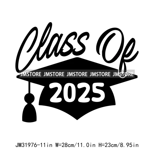 Celebrating Class Of 2025 Senior High School Proud Black Iron On DTF Heat Transfer Stickers Ready To Press For Clothing Bags