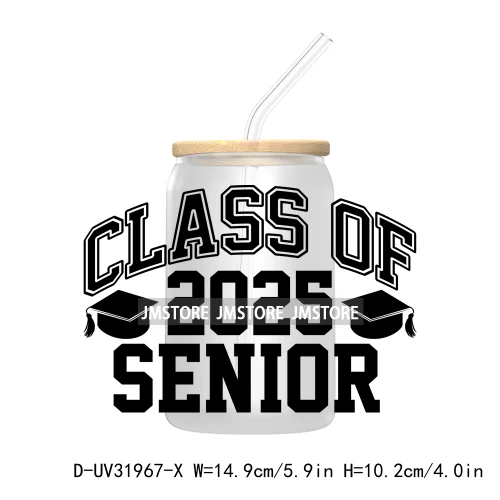 Class Of 2025 Graduation High School Senior UV DTF Transfer Stickers Decals For Libbey Cold Cups Mugs Tumbler Waterproof Labels