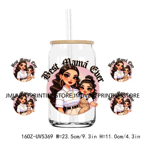 Mother's Day Daughter Son Latina Mexican Mama 16OZ UV DTF Cup Wrap Transfer Sticker Custom Waterproof Logo For Libbey Glass Can