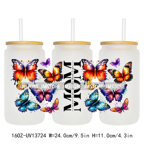 Strong Mom Butterfly Floral Mother's Day 16OZ UV DTF Cup Wraps Ready To Apply Waterproof Transfer Stickers For Libbey Glass Can