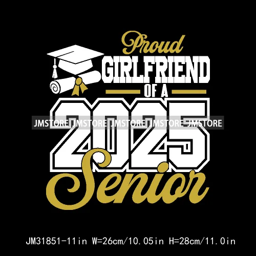 Proud Graduate Family Senior 2025 Dad Mom Brother Sister Iron On DTF Transfers Stickers Ready To Press For Sweatshirts Bags