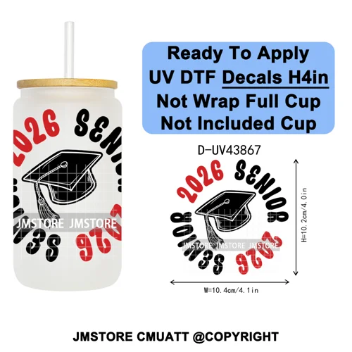 College Grad Class Of 2026 UV DTF Cup Decals Ready To Apply Transfer Stickers Durable Custom Labels For Libbey Glass Can Mugs