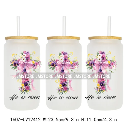 He Is Risen Christian Easter 16OZ UV Cup Wrap DTF Transfer Stickers For Libbey Glass Can Cups Tumbler Girly Happy Easter Bunny