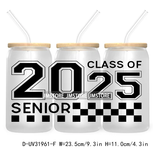 Senior 2025 High School Graduation UV DTF Sticker For 16OZ Libbey Glass Cup Can Wrap Transfer Stickers Custom Labels DIY Logo