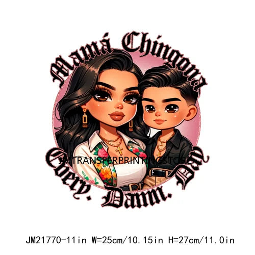 Latina Mexican Chingona Chicana Mom Sayings Hay Comida En La Cas Porque Soy Tu Madre Y Punto DTF Transfer Stickers For Hoodies