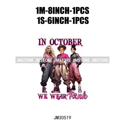 We Wear Pink In October Halloween Bad Girls Friends Horror Characters Breast Cancer Iron On DTF Transfers Stickers For Hoodies