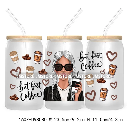 But First Coffee Fashion Lady 16OZ UV DTF Cup Wrap Transfers Stickers Custom Labels Durable Waterproof Logo For Libbey Glass Can