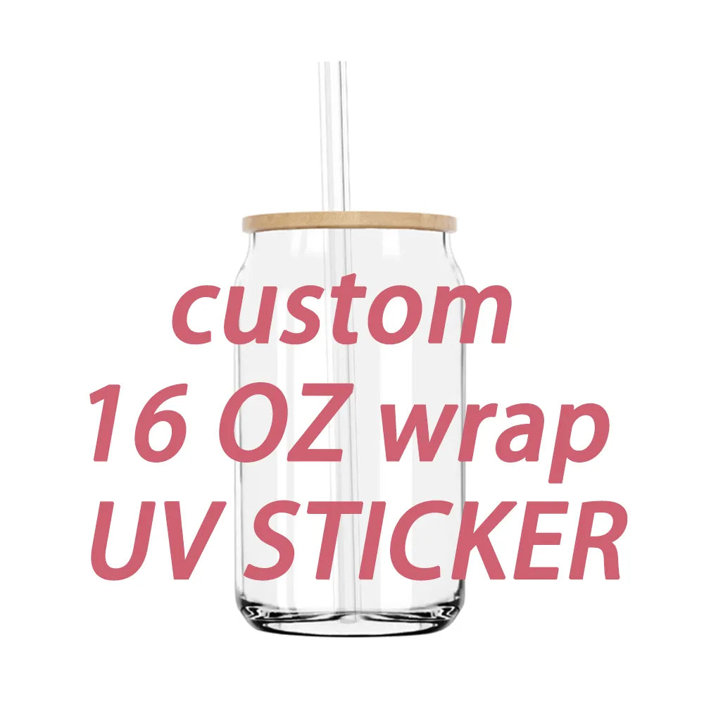 Custom Your Designs 16OZ UV DTF Transfer Cup Wraps Sticker For The Libby Glasses Coffee Decals