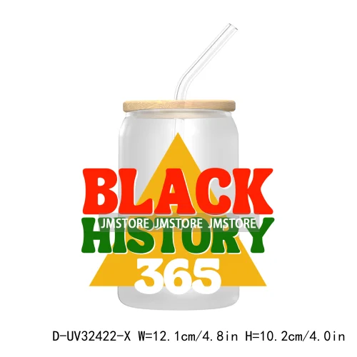 Black History Month Juneteenth African American UV Sticker Decals For Libbey Cold Cups Mugs Tumbler Transfer Stickers Waterproof