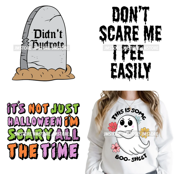 Sarcasm Halloween Time Boos Ghost Spooky Vibes Washable Designs Iron on DTF Transfers Stickers Ready to Press for T-shirts Bags
