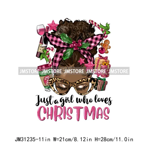 Just a Girl Who Loves Christmas Afro Woman Not Like Us Hip Pop Santa Iron On DTF Transfers Stickers Ready To Press For Hoodies