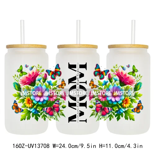 Strong Mom Butterfly Floral Mother's Day 16OZ UV DTF Cup Wraps Ready To Apply Waterproof Transfer Stickers For Libbey Glass Can