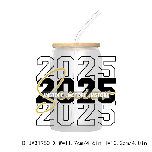 Class Of 2025 Graduation High School Senior UV DTF Transfer Stickers Decals For Libbey Cold Cups Mugs Tumbler Waterproof Labels