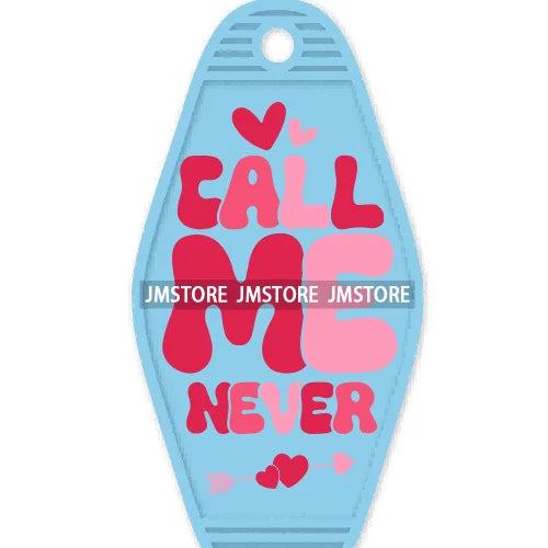 Do What Make You Happy High Quality WaterProof UV DTF Sticker For Motel Hotel Keychain Fries Before Guys Valentine's Day Quotes