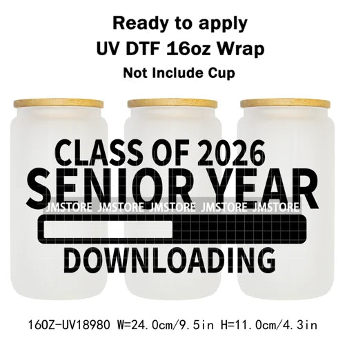 Senior 2026 Graduation Girly UV DTF Cup Wrap Ready To Apply Transfer Stickers Waterproof 16OZ Tumbler Wraps For Libbey Glass Can