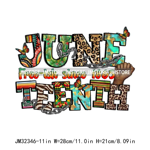 Juneteenth Vibes I'm Black History Afro Melanin Power Hope Teach Iron On DTF Transfers Stickers Ready To Press For Hoodies Bags