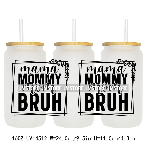 Girl Boy Mom Funny Quotes UV DTF Stickers Ready to Transfer Cup Wrap Custom Labels DIY Craft For Libbey Can Glass Tumblers Mugs