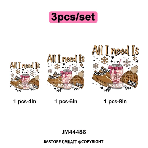 All I Need Is Cozy Winter Drink Coffee Lover Coquette Christmas Iron on Washable DTF Transfer Sticker Ready to Press for Hoodies