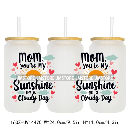 Mother's Day Quotes Mom Love UV DTF Wraps Transfer Sticker Waterproof Custom UV DTF Prints For 16OZ Libbey Glass Can Tumbler Mug