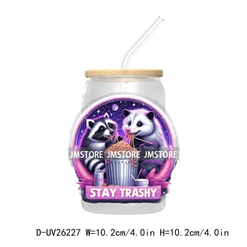 Stay Trashy UV DTF Transfer Stickers Decals For Libbey Cold Cups Mugs Durable Waterproof Custom Logo Labels Funny Raccoon