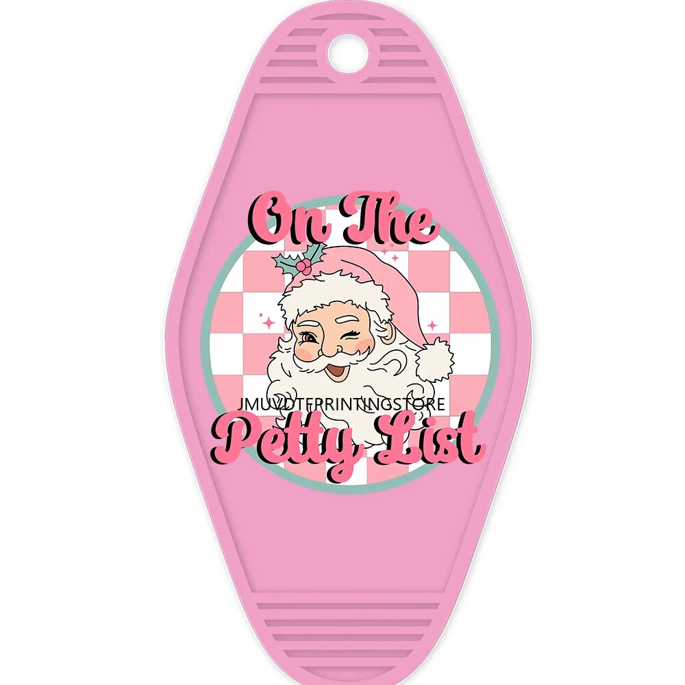 On The Petty List Christmas Santa High Quality WaterProof UV DTF Sticker For Motel Hotel Keychian Have A Cup Of Cheer Design