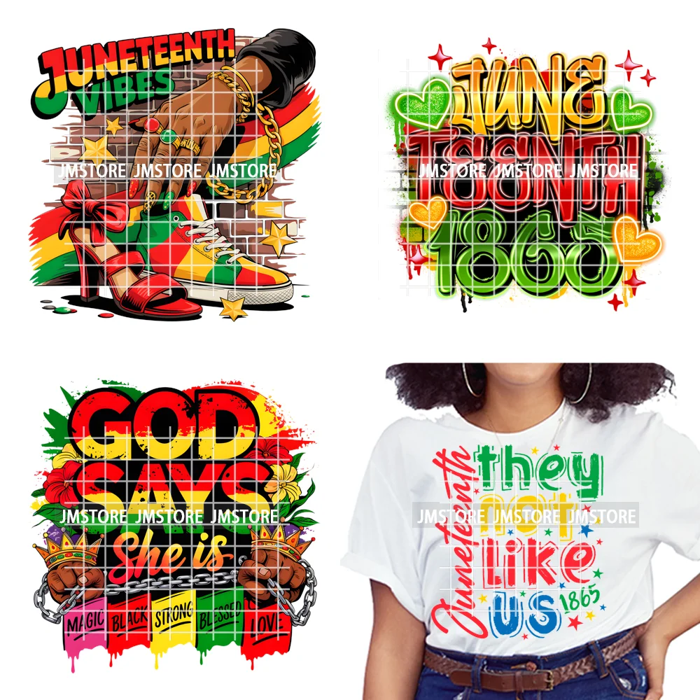 God Says She Is Dope Women Juneteenth 1865 Independence Washable Iron on DTF Transfers Stickers Ready to Press for Clothes
