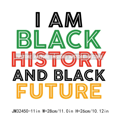 Black History Month 365 Juneteenth Vibes Afro Inspirational Quotes Iron On DTF Transfer Stickers Ready To Press For Clothing