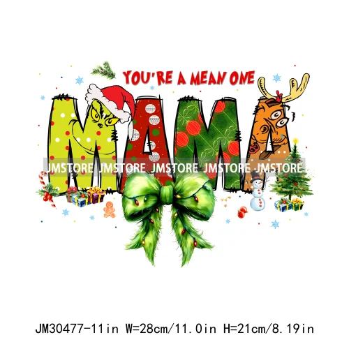 Christmas Coquette Bow Mama Mini Nana Family You're A Mean One Iron On DTF Transfers Stickers Ready To Press For Clothing