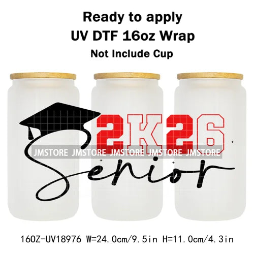 Senior 2026 Graduation Girly UV DTF Cup Wrap Ready To Apply Transfer Stickers Waterproof 16OZ Tumbler Wraps For Libbey Glass Can