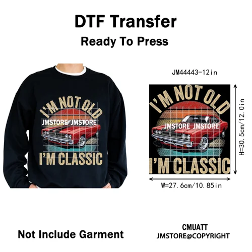 Chale I'm Not Old I'm Classic Foo Graphic Chicano Mexican Iron on Washable DTF Transfers Stickers Ready to Press for Clothing