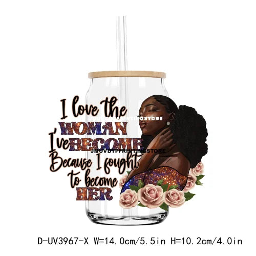 I Am Black History UV DTF Sticker For 16OZ Libbey Glass Cup Can Afro Girl Women Wrap Transfer Sticker Custom Labels DIY Logo