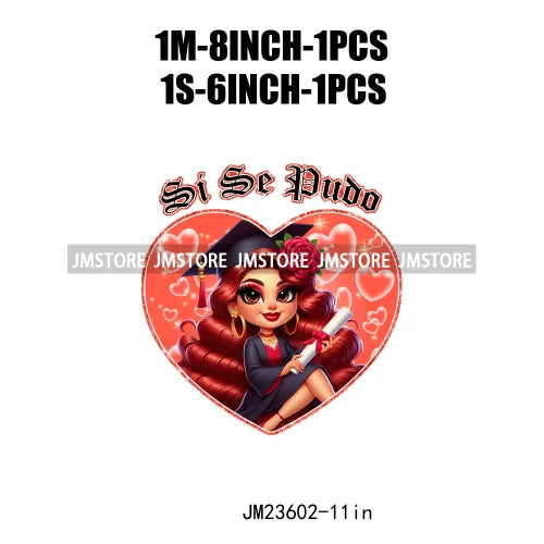 Chicano Graduation Para Mi Familia Si Se Pudo Chicano Educated Latina Sernior School Girls DTF Transfer Stickers For T-shirts