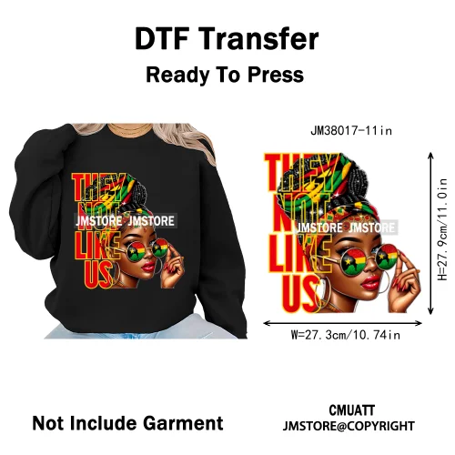Juneteenth Vibes Black History They Not Like Us Black Queen Washable Iron on DTF Transfers Stickers Ready to Press for Clothing