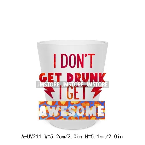 Drink Drank Drunk Alcohol Short Glass Cups UV DTF Sticker For Beer Mugs Decals Transfers Stickers Waterproof DIY Craft Quotes