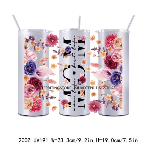 Mom With Floral Flower 20OZ UV DTF Straight Wrap Transfer Stickers Custom Labels DIY Waterproof Logo For Tumbler Mommy Reminders