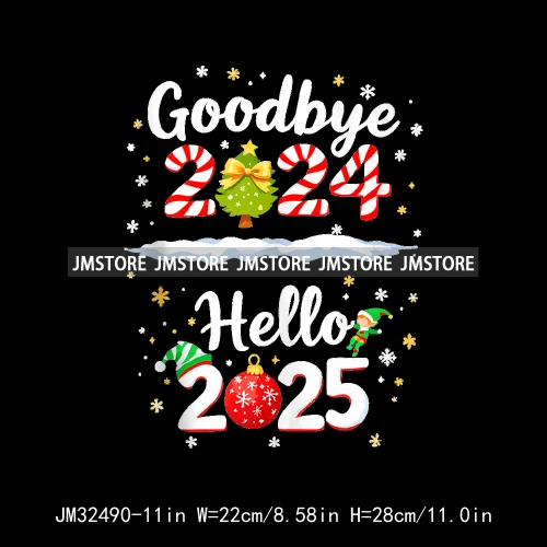 New Goodbye 2024 Hello New Year 2025 Merry Christmas 2024 Xmas Iron On DTF Transfers Stickers Ready To Press For Hoodies Bags