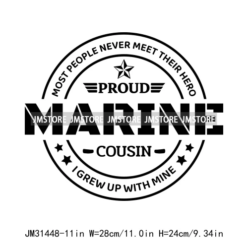 Happy Proud Marine Family Quotes I Raised Love Mine Military Pride Iron On DTF Transfers Stickers Ready To Press For Hoodies