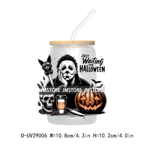 Just Waiting For Halloween UV DTF Transfer Stickers Decals For Libbey Cold Cups Mugs Tumbler Waterproof Craft Horror Killers Bow